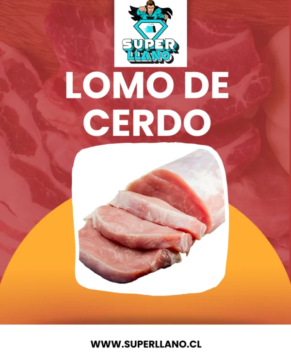 LOMO DE CERDO POR KILO